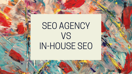 Why Top Brands Prefer SEO Agency Over In-House SEO Team?